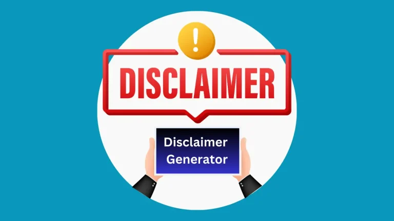 100% Free Disclaimer Generator for Blogger | WordPress